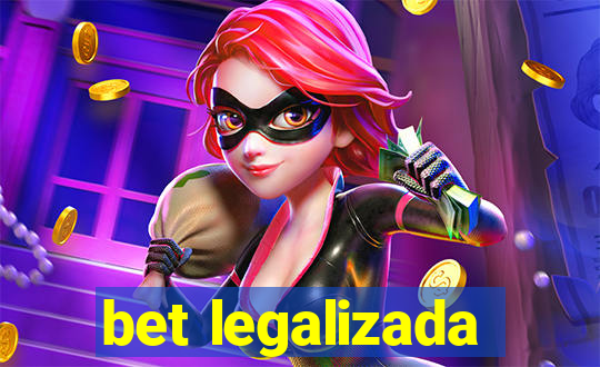 bet legalizada